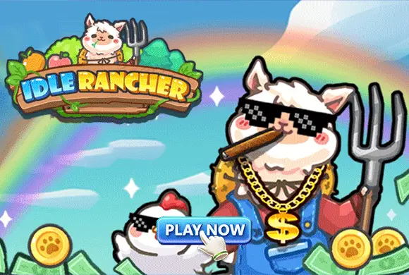 Idle Rancher